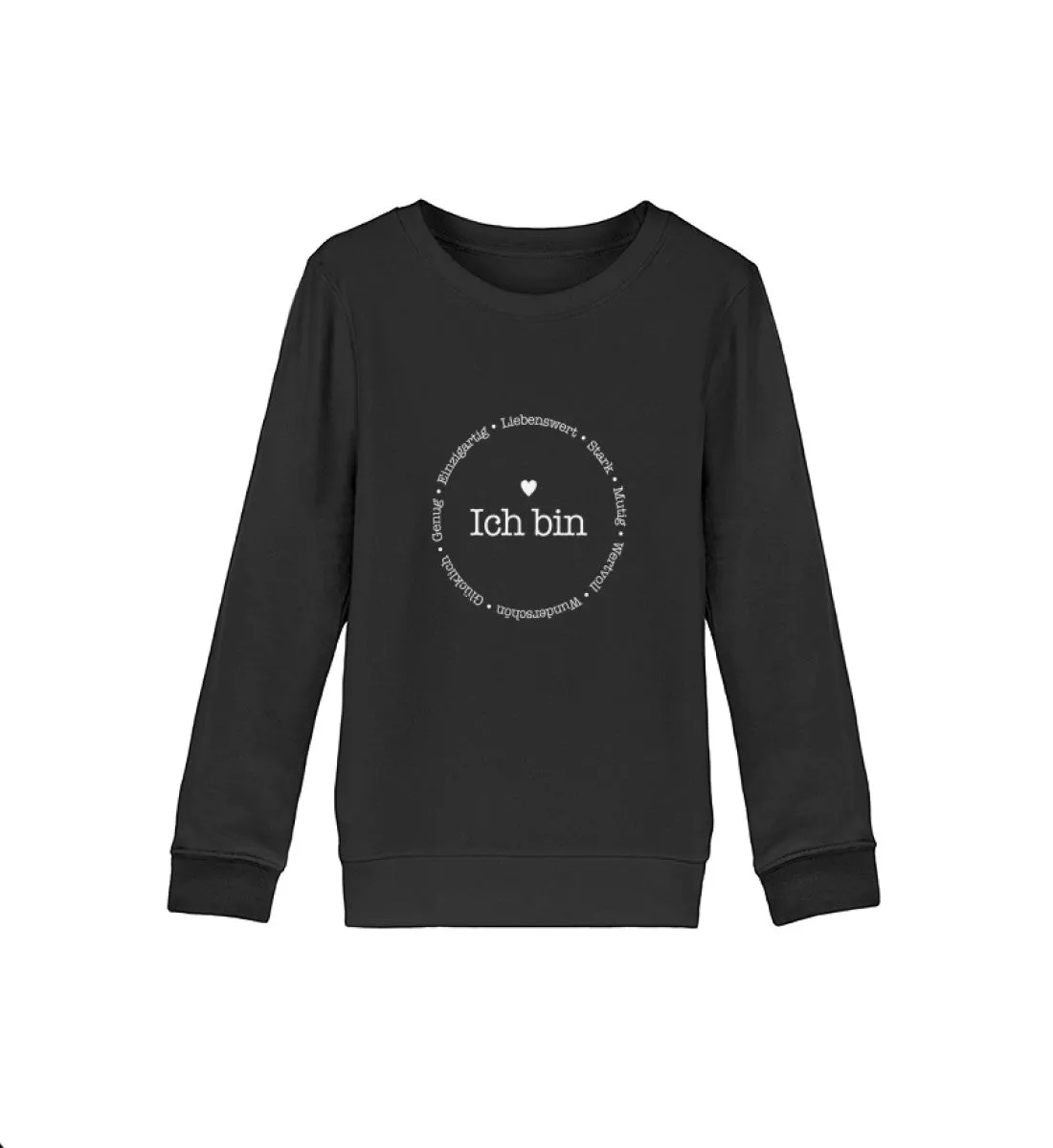 Ich bin Kinder Bio Sweatshirt Unisex