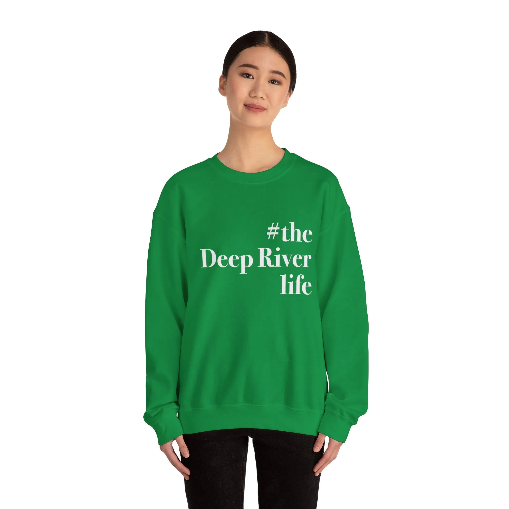 #thedeepriverlife Unisex Heavy Blend™ Crewneck Sweatshirt